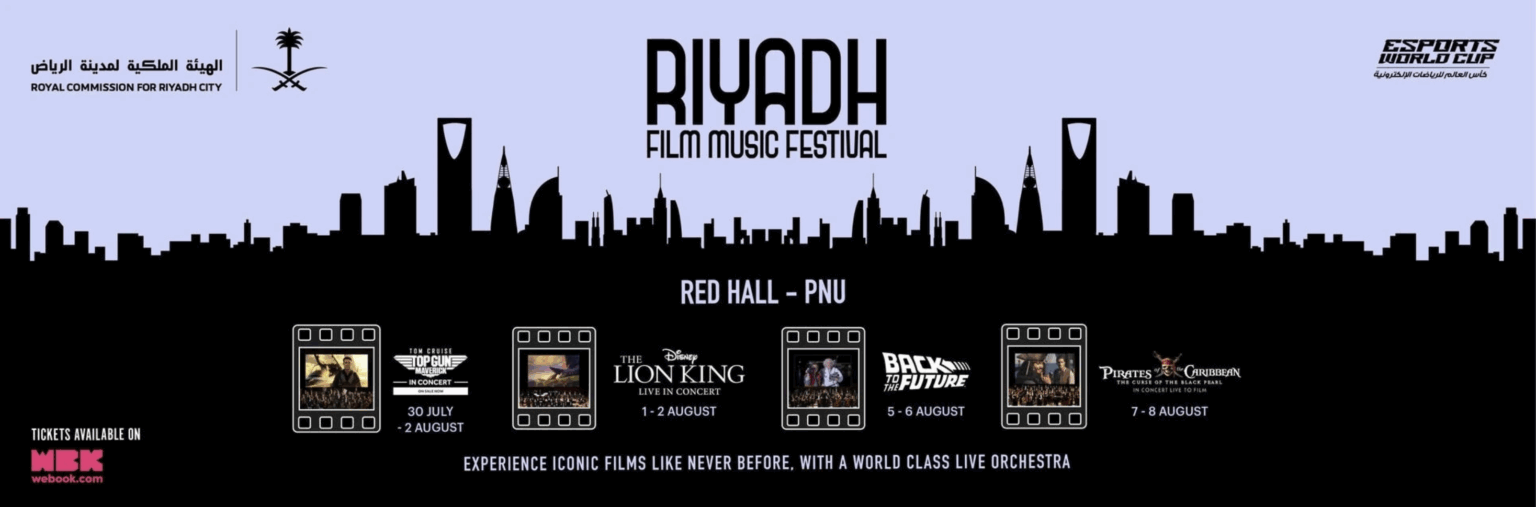 Riyadh Film Music Festival 2025 - Dates, Movies, Tickets webook.com Blog