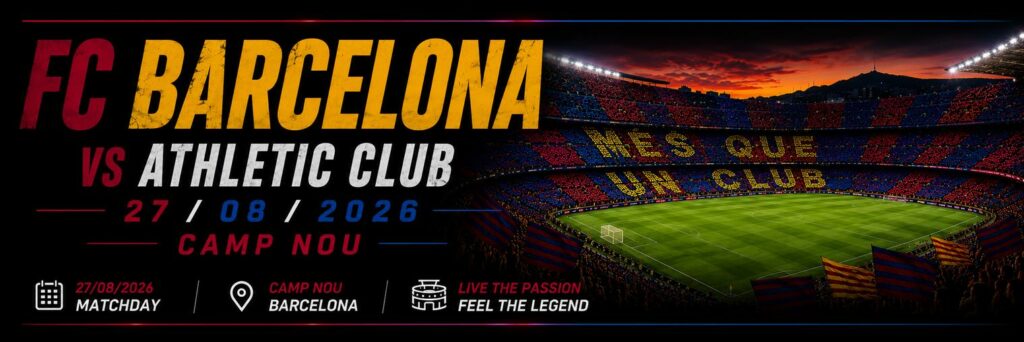 FC Barcelona La Liga 2026-27: The Complete Home Match Guide – Tickets, Schedule & Stadium Experience FC Barcelona La Liga 2026-27: The Complete Home Match Guide – Tickets, Schedule & Stadium Experience